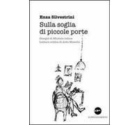 Sulla soglia di piccole porte