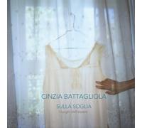 Sulla soglia. I luoghi dell'essere. Ediz. multilingue