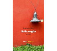 Sulla soglia [Paperback] [Nov 14, 2025] Niro, Raffaele