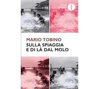 Sulla spiaggia e di là dal molo
