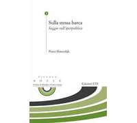 Sulla stessa barca. Saggio sull'iperpolitica