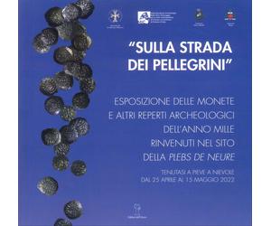 "Sulla Strada dei Pellegrini" Esposizione delle Monete e altri Reperti Archeolog