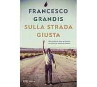 Sulla strada giusta