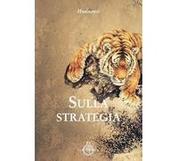 Sulla strategia. Huainanzi