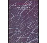 Sulla struttura metrica del «furioso» e altri studi ariosteschi