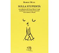 Sulla stupidità. Testo tedesco a fronte
