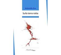 Sulla terra rotta