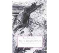 Sulla testimonianza. Processo alla grande guerra