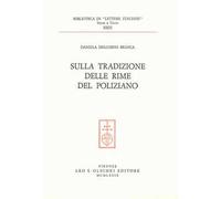 Sulla tradizione delle Rime del Poliziano