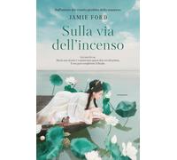 Sulla via dell'incenso [Paperback] [Aug 29, 2023] Ford, Jamie and Maugeri, Giuse