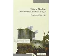 Sulla violenza. Una lettura di Hegel
