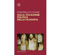 Sulla vocazione politica della filosofia