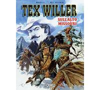 Sull'alto Missouri. Tex Willer