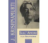 Sull'amore e la solitudine