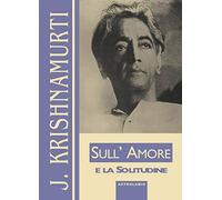 Sull'amore e la solitudine