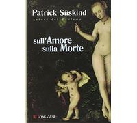 Sull'amore sulla morte
