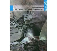 Sull'Andrea Doria c'ero anch'io...