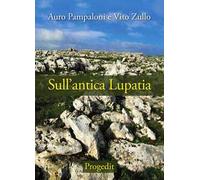 Sull'antica Lupatia