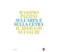 Sull'arpa e sulla cetra. Il midrash sui Salmi