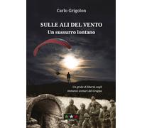 Sulle Ali del Vento. Un Sussurro Lontano - [Il Corso della Storia]