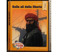 Sulle ali della libertà