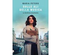 Sulle ali della musica. La direttrice d'orchestra