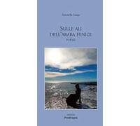 Sulle ali dell'araba fenice