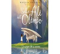 Sulle ali dell'Olimpo. Un sogno che si avvera