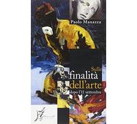 Sulle finalità dell'arte dopo l'11 settembre