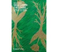Sulle labbra e nel cuore. Il buon uso delle parole nel Talmud e nell'ebraismo