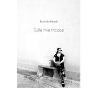 Sulle mie tracce