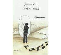 Sulle mie tracce... filopoieticamente