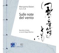 Sulle note del vento. Raccolta di «haiku»