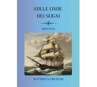 Sulle onde dei sogni