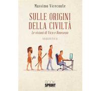 Sulle origini della civiltà