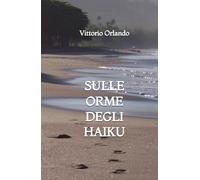 Sulle orme degli Haiku