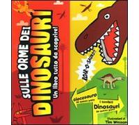 Sulle orme dei dinosauri