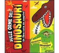 Sulle orme dei dinosauri
