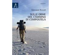 Sulle orme del Cammino di Compostela