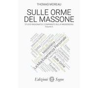 Sulle orme del massone. Vol. 5