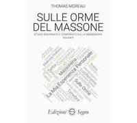 Sulle orme del massone. Vol. 6