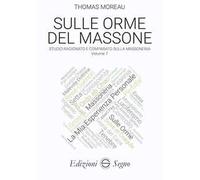 Sulle orme del massone. Vol. 7