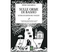 Sulle orme di Bashò. Le declinazioni del viaggio