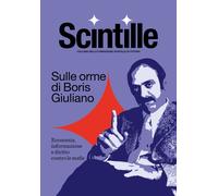 Sulle orme di Boris Giuliano. Economia, informazione e diritto co