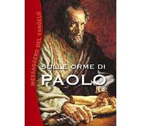 Sulle orme di Paolo