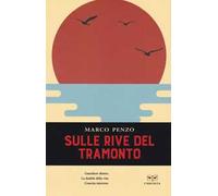 Sulle rive del tramonto