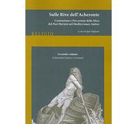Sulle rive dell'Acheronte. L'antichità classica e cristiana (Vol. 2)