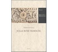 Sulle rune tedesche - Grimm Wilhelm