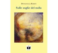 Sulle soglie del nulla