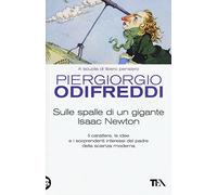 Sulle spalle di un gigante. Isaac Newton